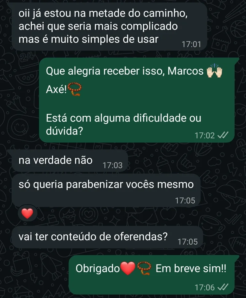 Print real do WhatsApp: 'oii já estou na metade do caminho, achei que seria mais complicado mas é muito simples de usar. Só queria parabenizar vocês mesmo ❤' — Marcos